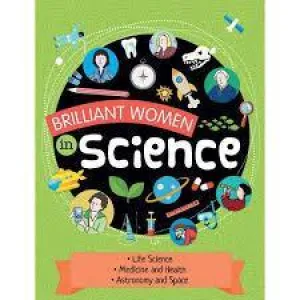 BRILLIANT WOMEN IN SCIENCE