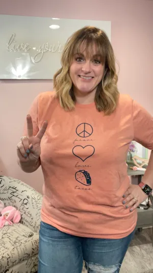 Peace Love Tacos Tee