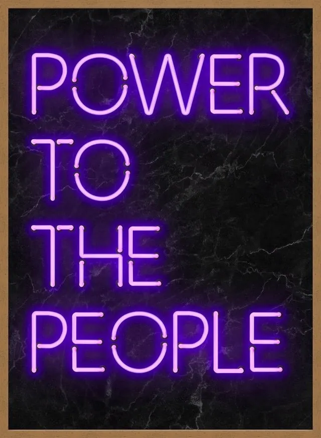 Power To The People Neon Print