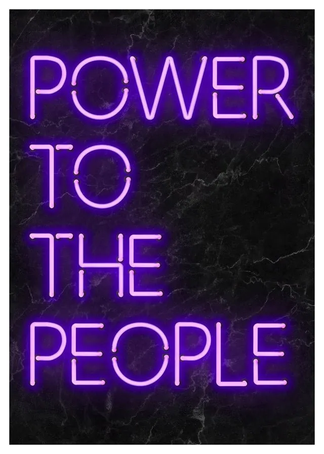 Power To The People Neon Print