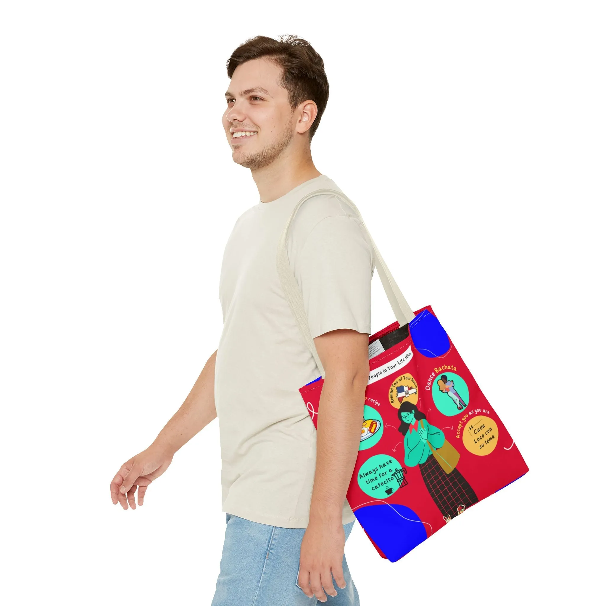 "Keep People in Your Life Who..."  Fun and Inspirational Everyday Dominican Tote Bag